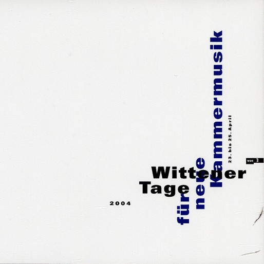 Wittener Tage für Neue Kammermusik 2004